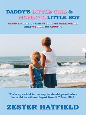 cover image of Daddy's Little Girl and Mommy's Little Boy